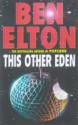 This Other Eden - Ben Elton