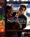 The Cancer Survivor's Guide: Foods That Help You Fight Back - Neal D. Barnard, Jennifer K. Reilly