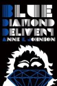 Blue Diamond Delivery - Anne E. Johnson