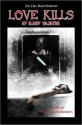 Love Kills: My Bloody Valentine - Jessy Marie Roberts