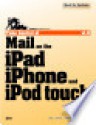 Take Control of Mail on the iPad, iPhone, and iPod touch - Joe Kissell