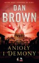 Anioły i Demony - Dan Brown, Bożena Jóźwiak