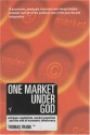 One Market Under God - Thomas Frank