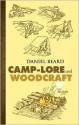 Camp-Lore and Woodcraft - Daniel Carter Beard