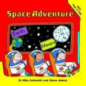 Space Adventure - Mike Goldsmith, Simon Abbott