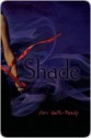 Shade - Jeri Smith-Ready