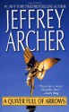 A Quiver Full of Arrows - Jeffrey Archer