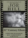 20th Century Ghost - Joe Hill