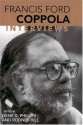 Francis Ford Coppola: Interviews - Francis Ford Coppola