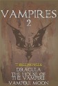 J.R. Rain's Vampires 2 - J.R. Rain, Bram Stoker, George Sylvester Viereck