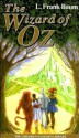 The Wizard of Oz - L. Frank Baum