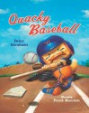 Quacky Baseball - Peter Abrahams, Frank Morrison