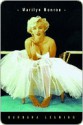 Marilyn Monroe - Barbara Leaming