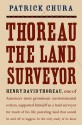 Thoreau the Land Surveyor - Patrick Chura