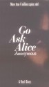 Go Ask Alice - Beatrice Sparks