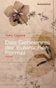 Das Geheimnis der Eulerschen Formel: Roman (German Edition) - Yōko Ogawa, Sabine Mangold