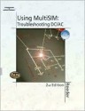 Using Multisim: Troubleshooting DC/AC 2e - John Reeder