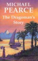 The Dragoman's Story - Michael Pearce