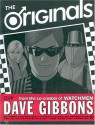 The Originals - Dave Gibbons