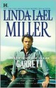 Garrett (McKettricks of Texas, #2)(McKettricks, #12) - Linda Lael Miller