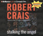 Stalking The Angel - Robert Crais, David Stuart