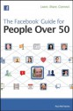 The Facebook Guide for People Over 50 - Paul McFedries