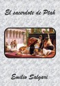 El sacerdote de Ptah (Spanish Edition) - Emilio Salgari