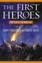 The First Heroes: New Tales of the Bronze Age - Harry Turtledove, Noreen Doyle