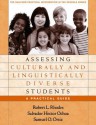 Assessing Culturally and Linguistically Diverse Students: A Practical Guide - Robert L. Rhodes, Salvador Hector Ochoa, Samuel O. Ortiz