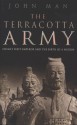 The Terracotta Army - John Man