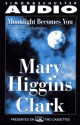 Moonlight Becomes You - Mary Higgins Clark