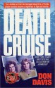 Death Cruise (St. Martin's True Crime Library) - Donald A. Davis