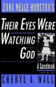 Zora Neale Hurston's Their Eyes Were Watching God: A Casebook - Cheryl A. Wall