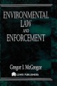 Environmental Law and Enforcement - Gregor I. McGregor, McGregor, McGregor I. McGregor