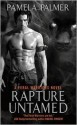 Rapture Untamed: A Feral Warriors Novel - Pamela Palmer