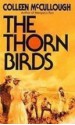 The Thorn Birds - Colleen McCullough