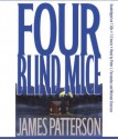 Four Blind Mice (Audiocd) - James Patterson