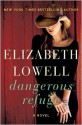 Dangerous Refuge - Elizabeth Lowell