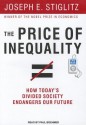 The Price of Inequality: How Today's Divided Society Endangers Our Future - Joseph E. Stiglitz