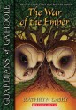 The War of the Ember (Guardians of Ga'Hoole, #15) - Kathryn Lasky