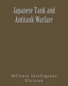 Japanese Tank and Antitank Warfare - Military Intelligence Division