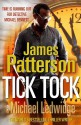 Tick Tock: (Michael Bennett 4) - James Patterson