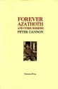 Forever Azathoth: And Other Horrors - Peter Cannon