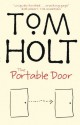 The Portable Door - Tom Holt