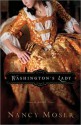 Washington's Lady - Nancy Moser