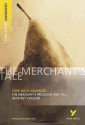 The Merchant's Prologue and Tale (York Notes Advanced) - York Notes Advanced, Geoffrey Chaucer