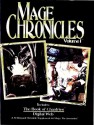 Mage Chronicles Volume 1 - Steven C. Brown, Robert Hatch, Phil Brucato