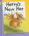 Hetty's New Hat - Margaret Nash