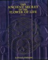 The Ancient Secret of the Flower of Life: Volume 1 - Drunvalo Melchizedek, Margaret Pinyan