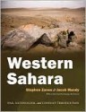 Western Sahara: War, Nationalism and Conflict Irresolution (Syracuse Studies on Peace and Conflict Resolution) - Stephen Zunes, Jacob Mundy, George S. McGovern